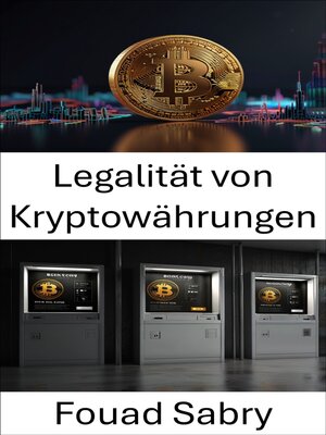 cover image of Legalität von Kryptowährungen